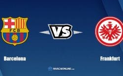 Nhận định kèo nhà cái hb88: Tips bóng đá Barcelona vs Eintracht Frankfurt, 2h ngày 15/4/2022