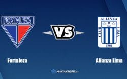 Nhận định kèo nhà cái FB88: Tips bóng đá Fortaleza vs Alianza Lima, 5h00 ngày 28/4/2022