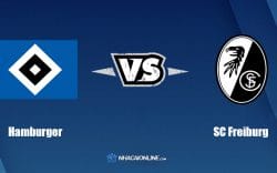 Nhận định kèo nhà cái hb88: Tips bóng đá Hamburger vs SC Freiburg, 01h45 ngày 20/04/2022