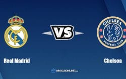 Nhận định kèo nhà cái FB88: Tips bóng đá Real Madrid vs Chelsea, 2h ngày 13/4/2022