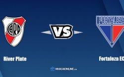 Nhận định kèo nhà cái W88: Tips bóng đá River Plate vs Fortaleza EC, 7h ngày 14/4/2022