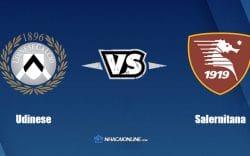 Nhận định kèo nhà cái W88: Tips bóng đá Udinese vs Salernitana, 23h45 ngày 20/04/2022