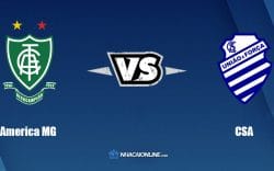 Nhận định kèo nhà cái FB88: Tips bóng đá America MG vs Centro Sportivo Alagoano, 5h00 ngày 11/5/2022