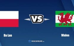 Nhận định kèo nhà cái W88: Tips bóng đá Ba Lan vs Wales, 23h00 ngày 01/06/2022