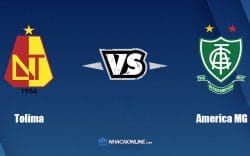 Nhận định kèo nhà cái FB88: Tips bóng đá Deportes Tolima vs America MG, 07h00 ngày 19/05/2022
