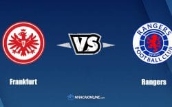 Nhận định kèo nhà cái hb88: Tips bóng đá Eintracht Frankfurt vs Rangers, 2h ngày 19/5/2022