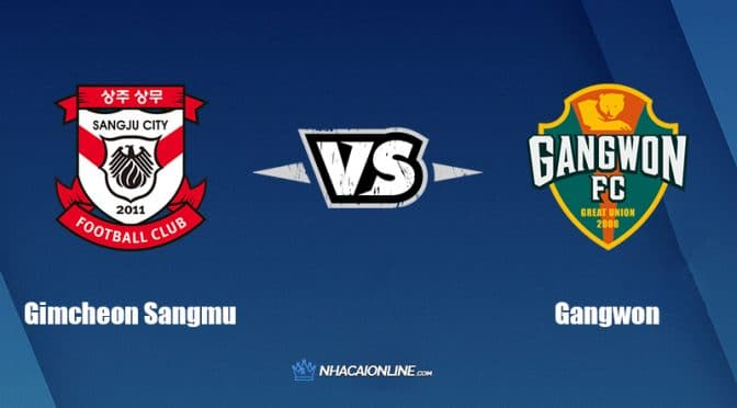 Nhận định kèo nhà cái W88: Tips bóng đá Gimcheon Sangmu vs Gangwon, 17h ngày 05/05/2022