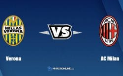 Nhận định kèo nhà cái W88: Tips bóng đá Hellas Verona vs AC Milan, 1h45 ngày 9/5/2022