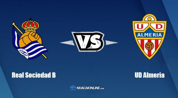 Nhận định kèo nhà cái hb88: Tips bóng đá Real Sociedad B vs UD Almeria, 2h ngày 14/5/2022