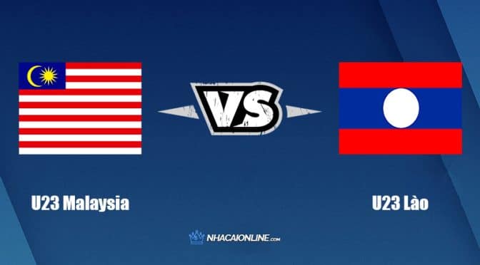 Nhận định kèo nhà cái hb88: Tips bóng đá U23 Malaysia vs U23 Lào, 19h ngày 11/5/2022