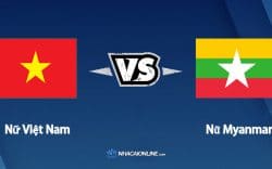 Nhận định kèo nhà cái FB88: Tips bóng đá nữ Việt Nam vs nữ Myanmar, 19h00 ngày 18/5/2022