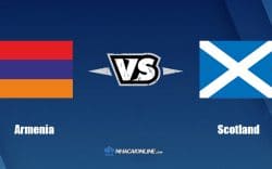Nhận định kèo nhà cái W88: Tips bóng đá Armenia vs Scotland, 23h ngày 14/6/2022