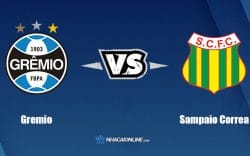 Nhận định kèo nhà cái W88: Tips bóng đá Gremio vs Sampaio Correa, 21h ngày 18/6/2022