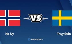 Nhận định kèo nhà cái hb88: Tips bóng đá Na Uy vs Thụy Điển, 23h00 ngày 12/06/2022