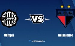 Nhận định kèo nhà cái FB88: Tips bóng đá Olimpia vs Goianiense, 7h30 ngày 1/7/2022