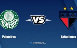 Nhận định kèo nhà cái W88: Tips bóng đá Palmeiras vs Goianiense, 4h ngày 17/6/2022