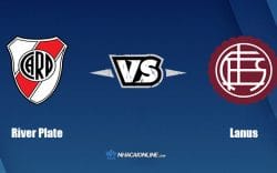 Nhận định kèo nhà cái W88: Tips bóng đá River Plate vs Lanus, 6h30 ngày 26/6/2022