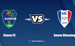 Nhận định kèo nhà cái FB88: Tips bóng đá Suwon FC vs Suwon Bluewings, 17h00 ngày 25/06/2022