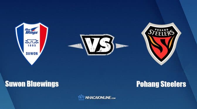 Nhận định kèo nhà cái FB88: Tips bóng đá Suwon Samsung Bluewings vs Pohang Steelers, 17h30 ngày 21/6/2022