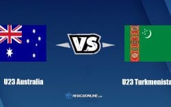 Nhận định kèo nhà cái hb88: Tips bóng đá U23 Australia vs U23 Turkmenistan, 20h ngày 11/6/2022