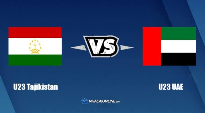 Nhận định kèo nhà cái FB88: Tips bóng đá U23 Tajikistan vs U23 UAE, 22h ngày 6/6/2022