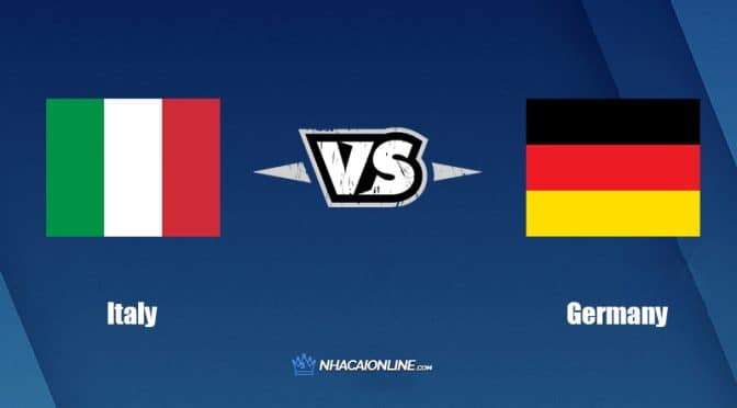 Nhận định kèo nhà cái W88: Tips bóng đá Ý vs Đức, 1h45 ngày 5/6/2022