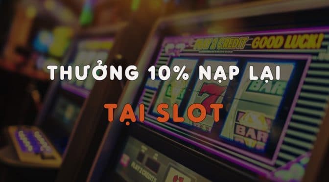 Slot W88 tặng thưởng 10% nạp lại mỗi ngày