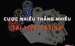 Cược càng nhiều thưởng càng nhiều tại Live Casino M88