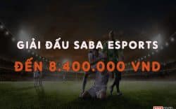 Giải đấu Saba Esports, giành giải nhất đến 8.400.000 VND tại M88