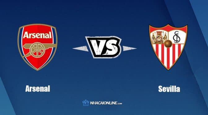 Nhận định kèo nhà cái W88: Tips bóng đá Arsenal vs Sevilla, 18h30 ngày 30/07/2022