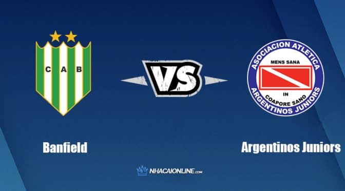 Nhận định kèo nhà cái W88: Tips bóng đá Banfield vs Argentinos Juniors, 5h ngày 26/7/2022