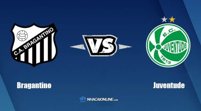 Nhận định kèo nhà cái FB88: Tips bóng đá Bragantino vs Juventude, 05h00 ngày 01/08/2022