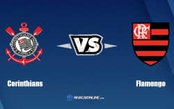 Nhận định kèo nhà cái FB88: Tips bóng đá Corinthians vs Flamengo, 02h00 ngày 11/07/2022