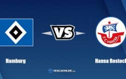 Nhận định kèo nhà cái FB88: Tips bóng đá Hamburg vs Hansa Rostock, 18h30 ngày 24/7/2022