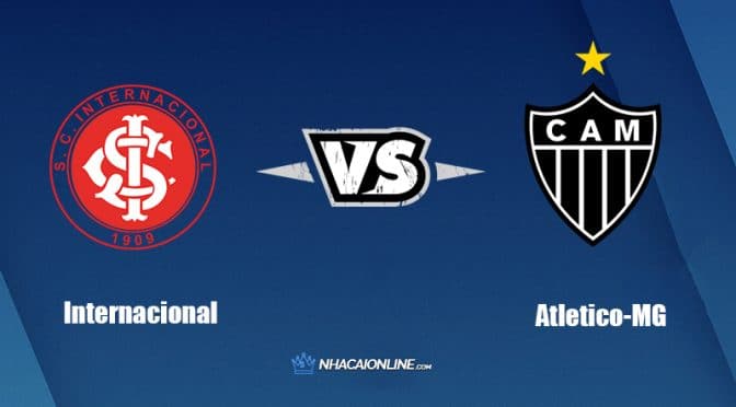 Nhận định kèo nhà cái FB88: Tips bóng đá Internacional vs Atletico-MG, 02h00 ngày 01/08/2022