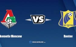 Nhận định kèo nhà cái FB88: Tips bóng đá Lokomotiv Moscow vs Rostov, 0h ngày 25/7/2022