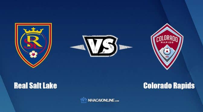 Nhận định kèo nhà cái FB88: Tips bóng đá Real Salt Lake vs Colorado Rapids, 09h00 ngày 10/07/2022