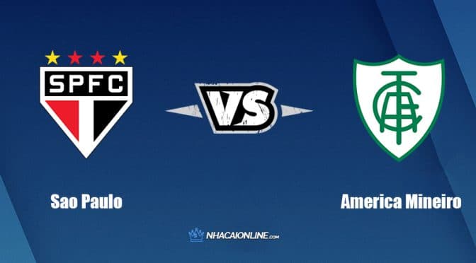 Nhận định kèo nhà cái hb88: Tips bóng đá Sao Paulo vs America Mineiro, 6h ngày 29/7/2022