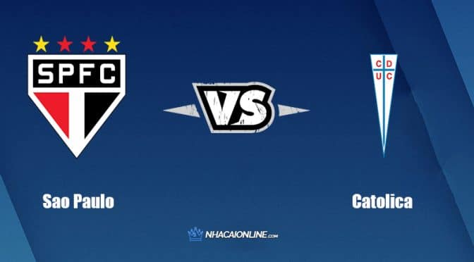 Nhận định kèo nhà cái hb88: Tips bóng đá Sao Paulo vs Catolica, 7h30 ngày 8/7/2022