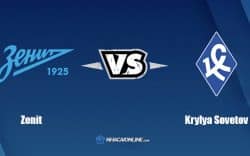 Nhận định kèo nhà cái W88: Tips bóng đá Zenit vs Krylya Sovetov, 0h ngày 23/7/2022
