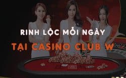 Rinh lộc mỗi ngày tại Casino Club W88