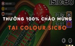 Tặng thưởng 100% thành viên mới tại Colour Sicbo W88