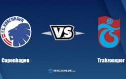 Nhận định kèo nhà cái W88: Tips bóng đá Copenhagen vs Trabzonspor, 2h ngày 17/8/2022