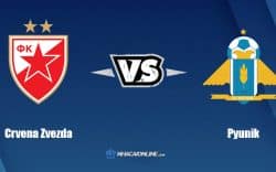 Nhận định kèo nhà cái W88: Tips bóng đá Crvena Zvezda vs Pyunik, 1h45 ngày 4/8/2022