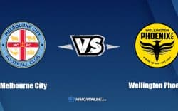 Nhận định kèo nhà cái FB88: Tips bóng đá Melbourne City vs Wellington Phoenix, 16h30 ngày 17/8/2022