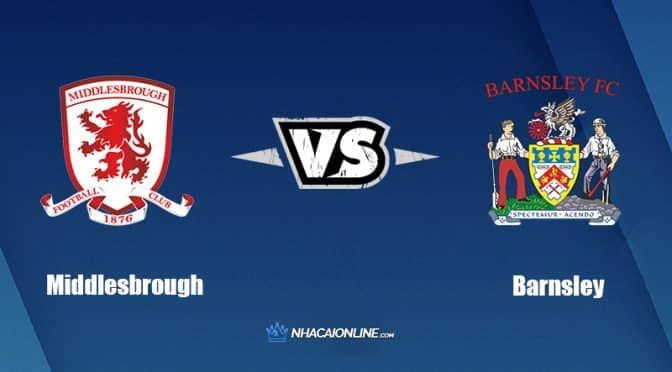 Nhận định kèo nhà cái FB88: Tips bóng đá Middlesbrough vs Barnsley, 1h45 ngày 11/8/2022