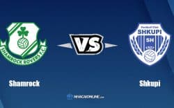 Nhận định kèo nhà cái W88: Tips bóng đá Shamrock vs Shkupi, 2h ngày 5/8/2022