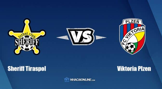 Nhận định kèo nhà cái W88: Tips bóng đá Sheriff Tiraspol vs Viktoria Plzen, 0h ngày 3/8/2022
