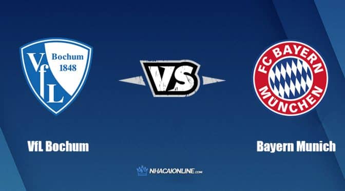 Nhận định kèo nhà cái hb88: Tips bóng đá VfL Bochum vs Bayern Munich, 22h30 ngày 21/8/2022