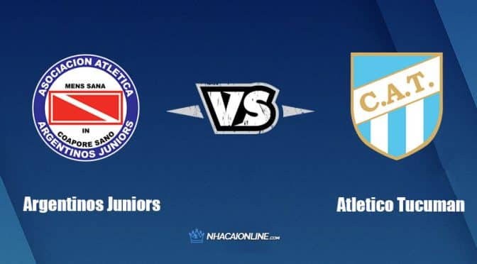 Nhận định kèo nhà cái hb88: Tips bóng đá Argentinos Juniors vs Atletico Tucuman, 7h30 ngày 20/9/2022